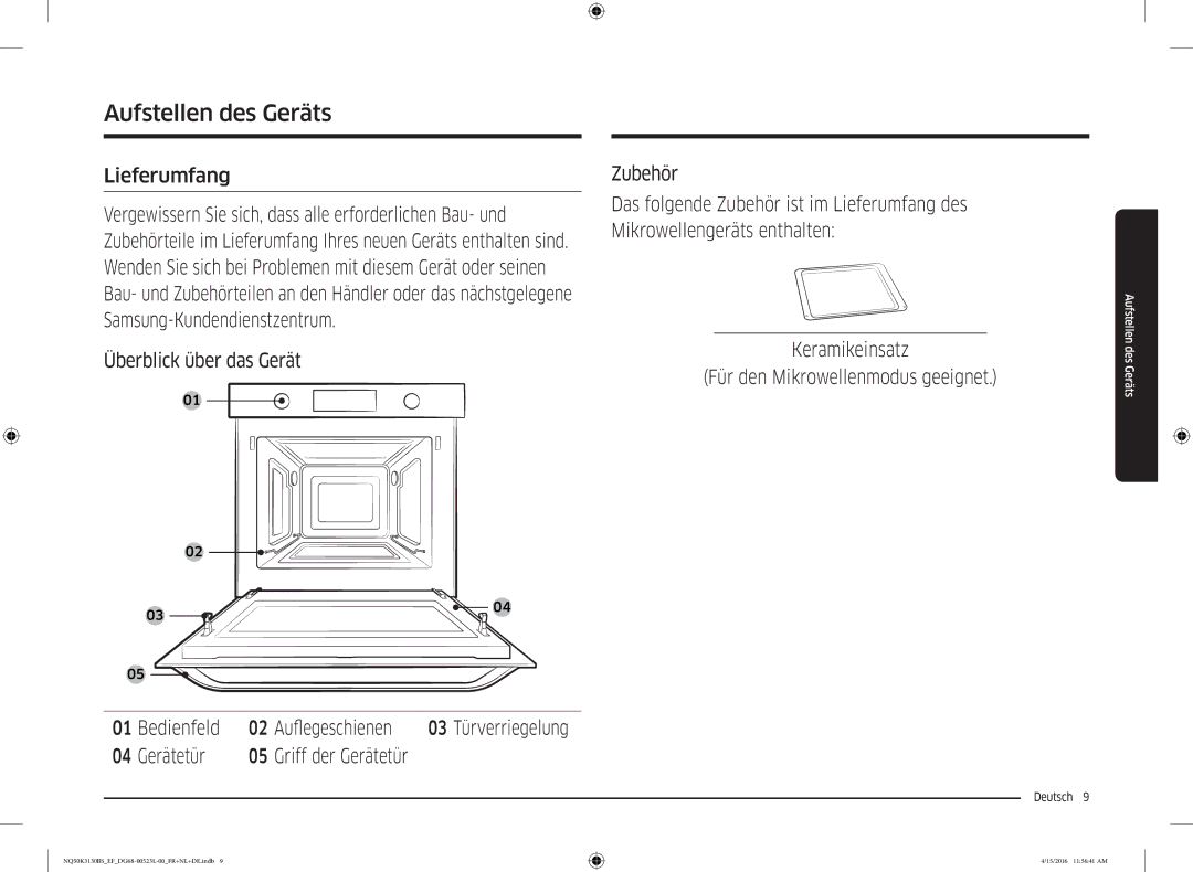 Samsung NQ50K3130BS/EF manual Aufstellen des Geräts, Lieferumfang, Überblick über das Gerät Bedienfeld Auflegeschienen 