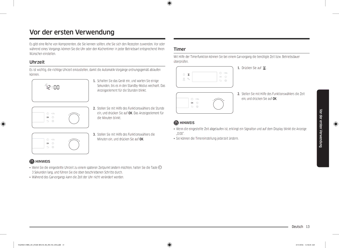 Samsung NQ50K3130BS/EF Vor der ersten Verwendung, Uhrzeit, Hinweis, Stellen Sie mit Hilfe des Funktionswählers die Stunde 