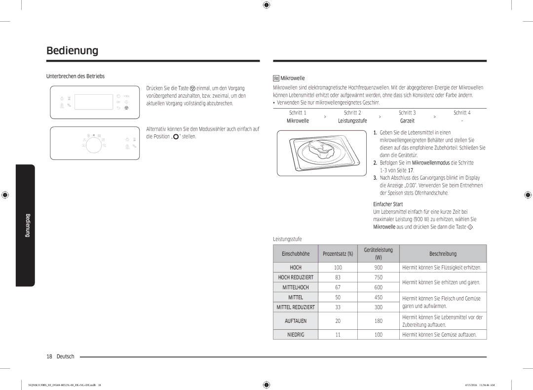 Samsung NQ50K3130BS/EG manual Unterbrechen des Betriebs, Verwenden Sie nur mikrowellengeeignetes Geschirr, Einfacher Start 