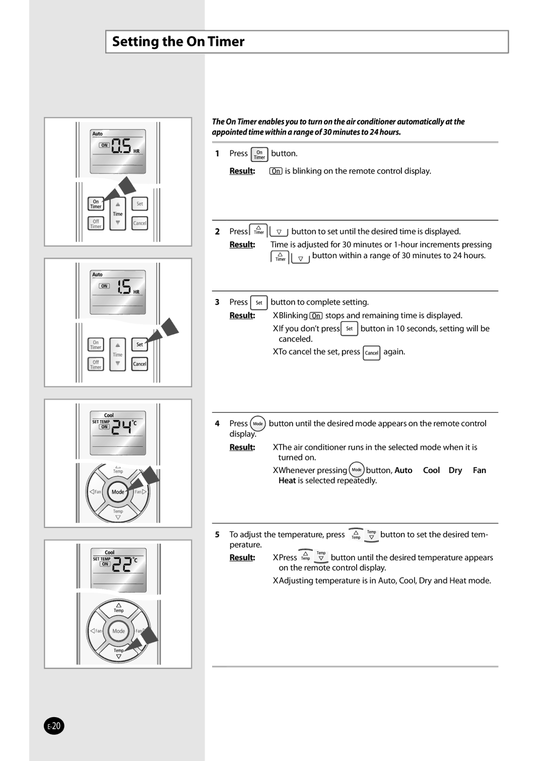 Samsung NS035NHXEA, NS070NHXEA, NS052NHXEA, NS026NHXEA manual Setting the On Timer, Result 