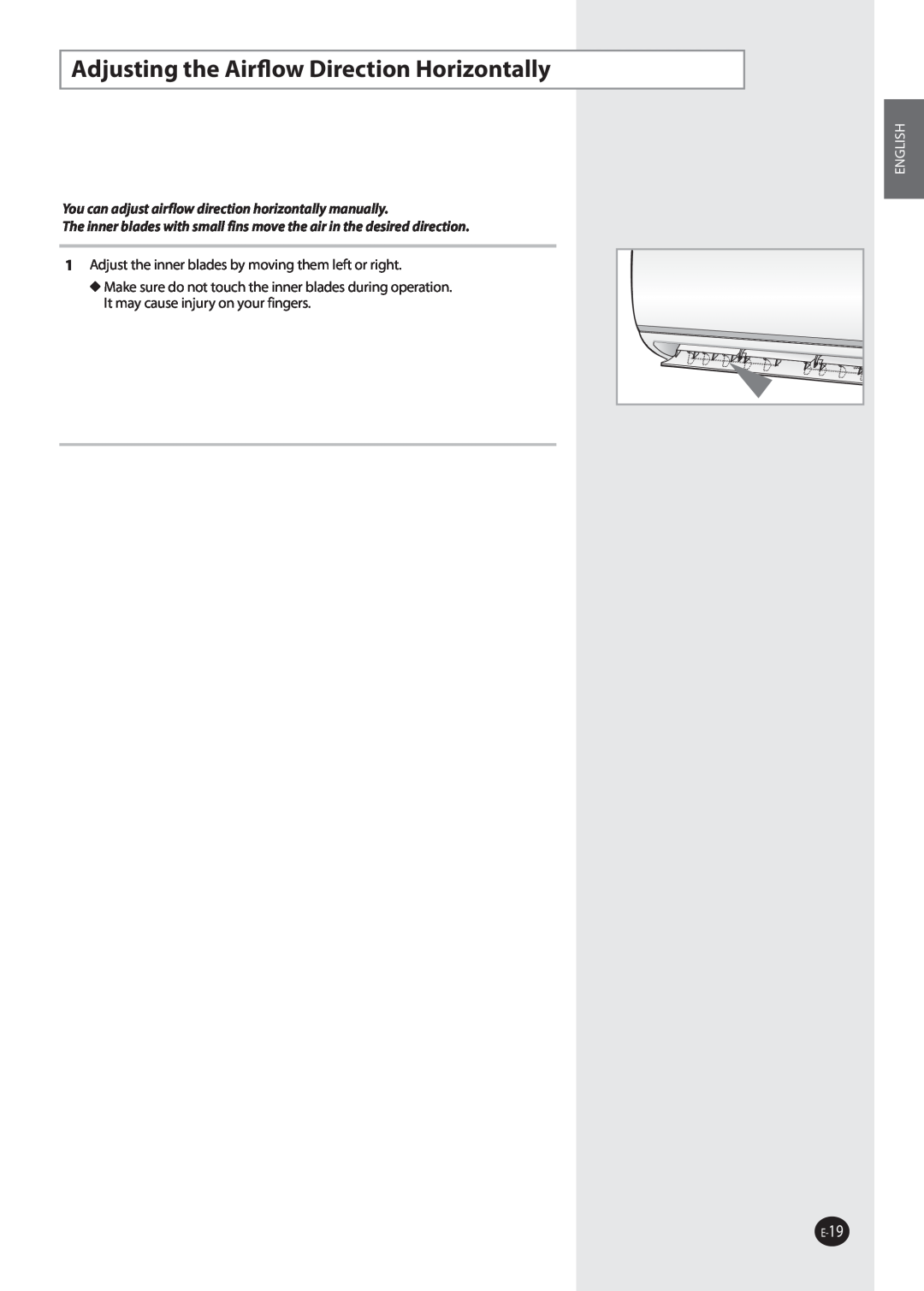 Samsung NS026NHXEA, NS035NHXEA, NS070NHXEA, NS052NHXEA manual Adjusting the Airﬂow Direction Horizontally, English, E-19 