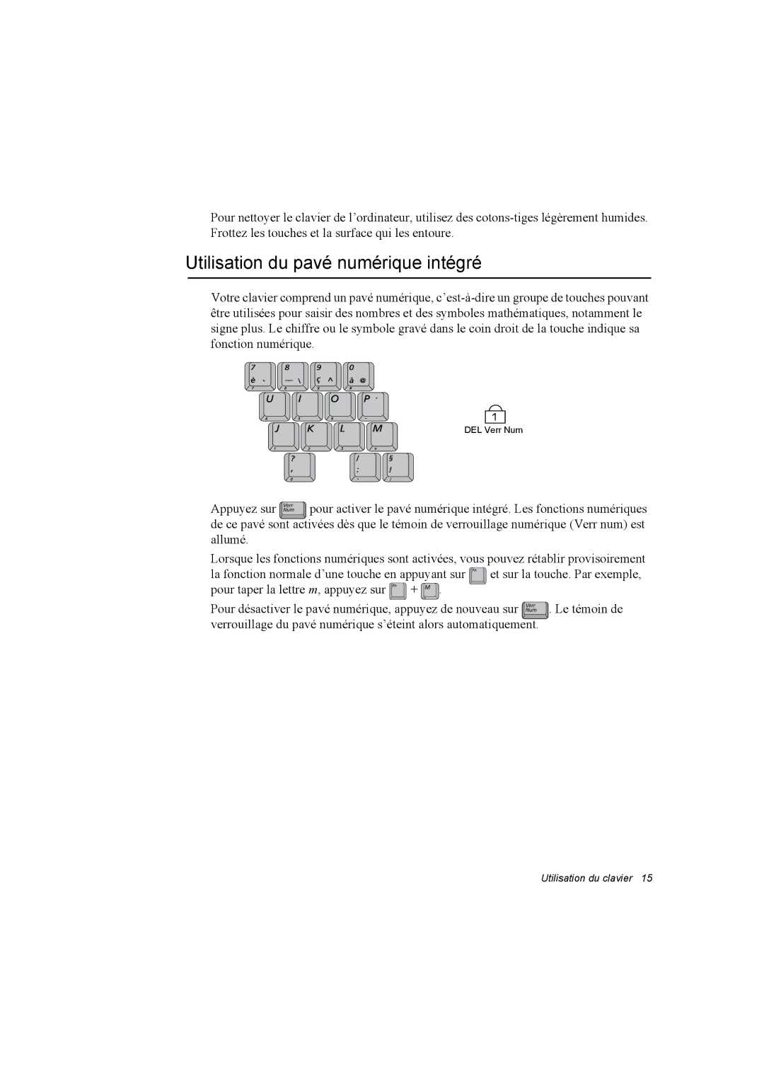 Samsung NT10FK02DV/SEF manual Utilisation du pavé numérique intégré 