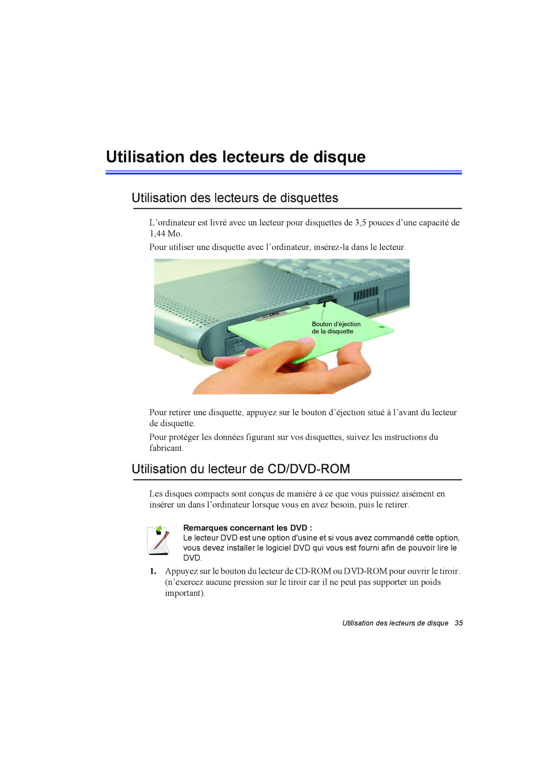 Samsung NT10FK02DV/SEF manual Utilisation des lecteurs de disquettes, Utilisation du lecteur de CD/DVD-ROM 