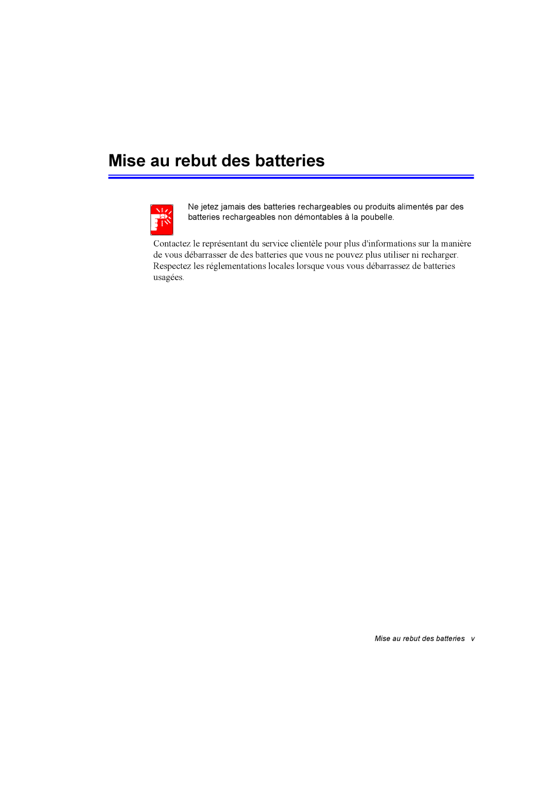 Samsung NT10FK02DV/SEF manual Mise au rebut des batteries 