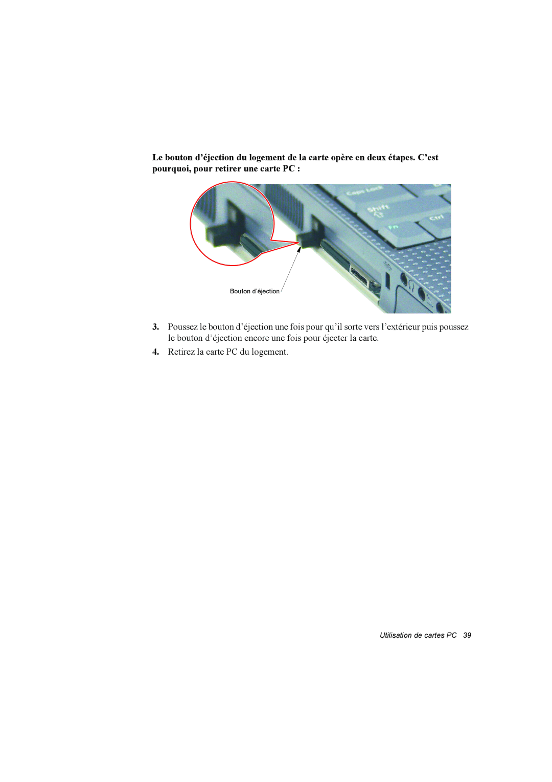 Samsung NT10FK02DV/SEF manual Bouton d’éjection 