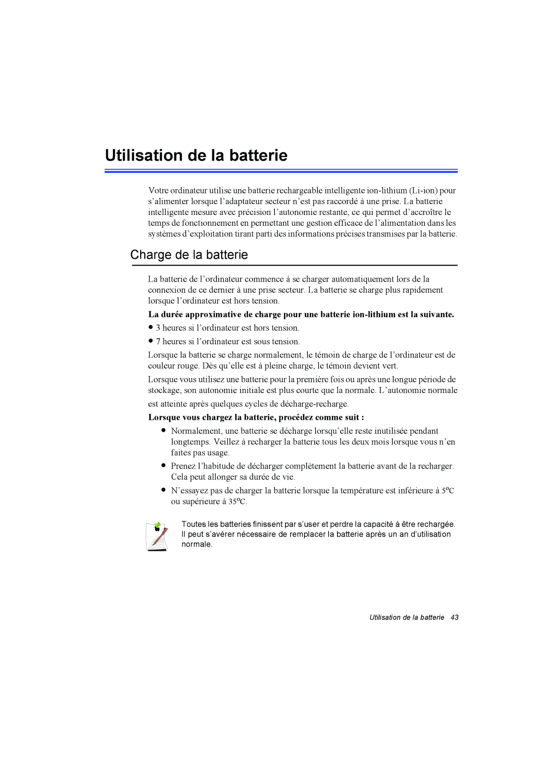 Samsung NT10FK02DV/SEF manual Utilisation de la batterie, Charge de la batterie 