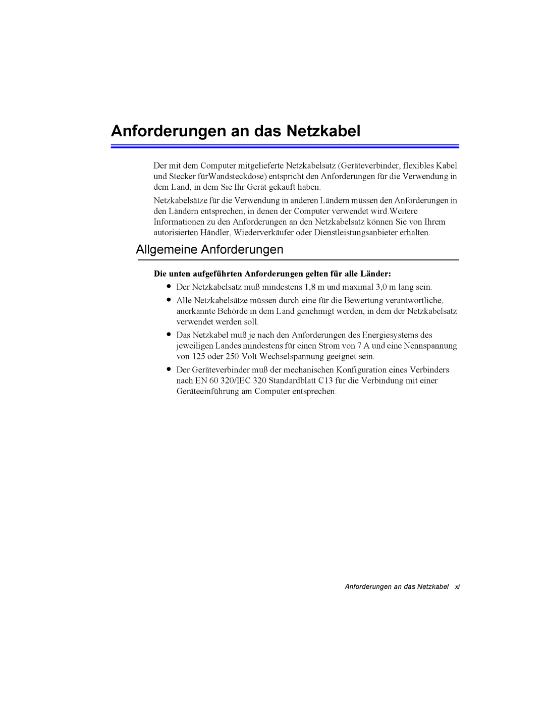 Samsung NT10FP042B/SEG, NT10FP014K/SEG, NT10FK03DR/SEG manual Anforderungen an das Netzkabel, Allgemeine Anforderungen 