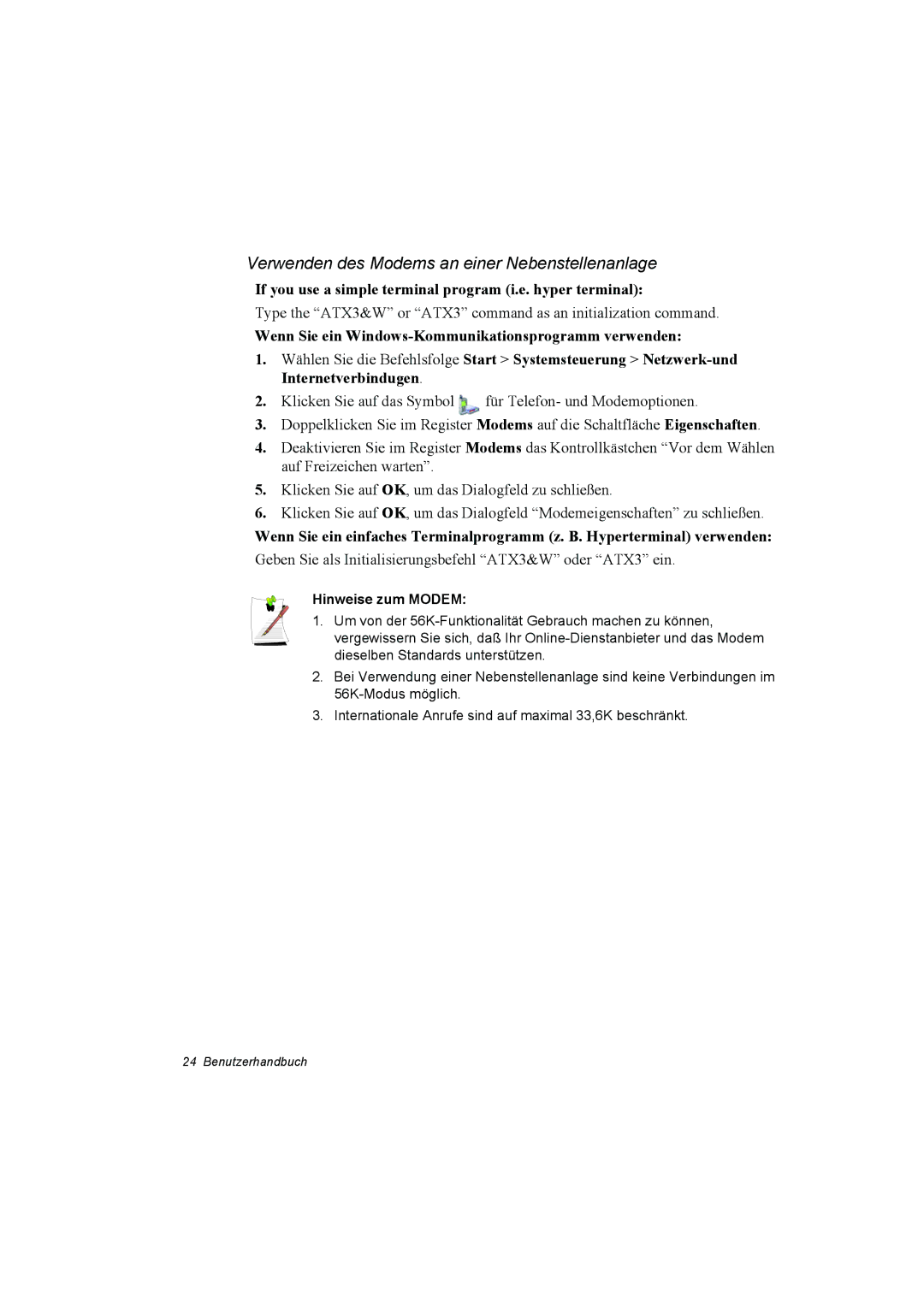 Samsung NT10FP014K/SEG, NT10FK03DR/SEG manual If you use a simple terminal program i.e. hyper terminal, Hinweise zum Modem 