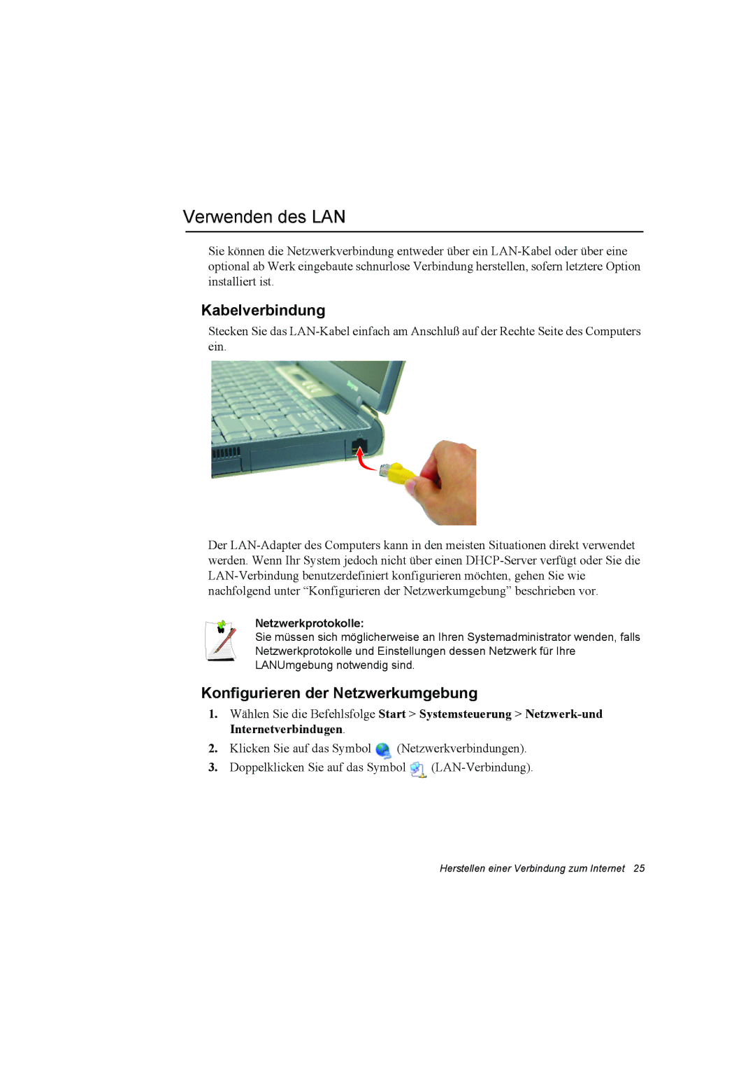 Samsung NT10FK03DR/SEG manual Verwenden des LAN, Kabelverbindung, Konfigurieren der Netzwerkumgebung, Netzwerkprotokolle 