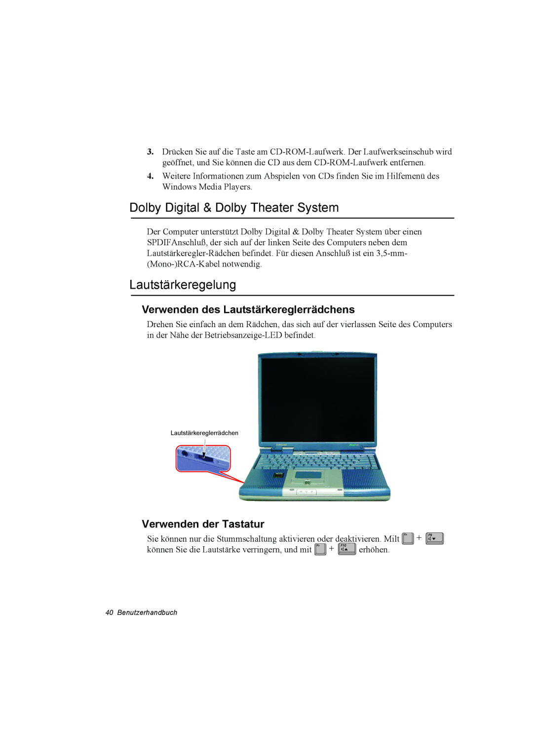 Samsung NT10FK042B/SEG Dolby Digital & Dolby Theater System, Lautstärkeregelung, Verwenden des Lautstärkereglerrädchens 