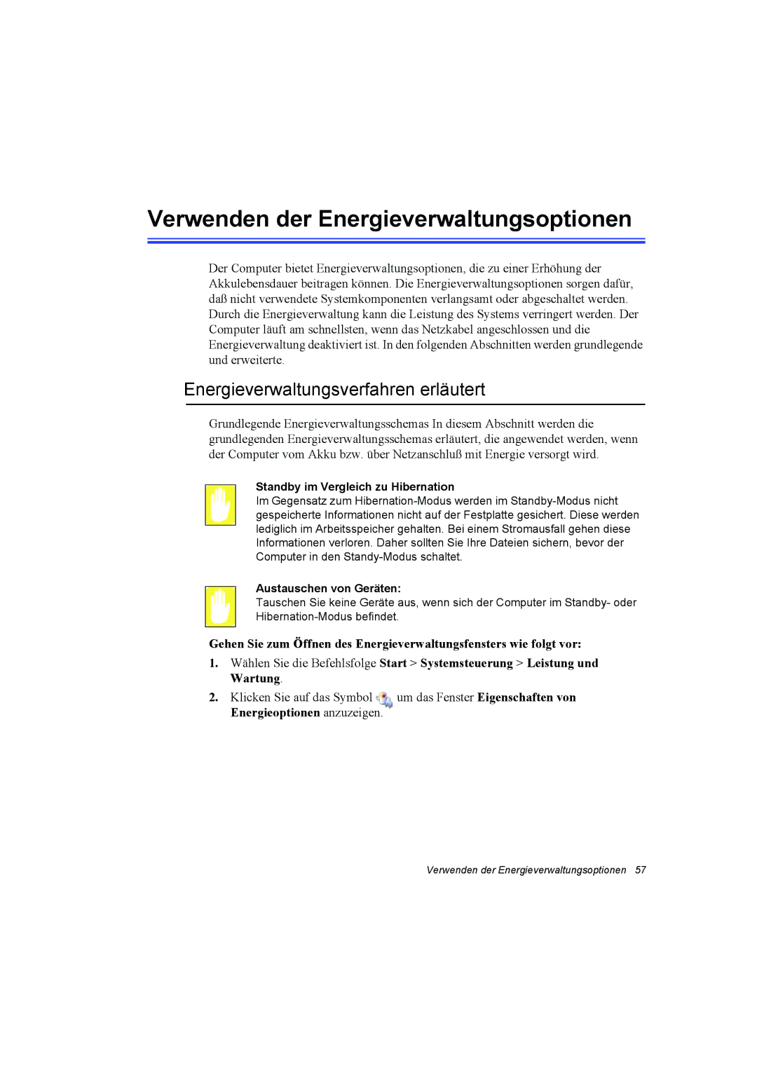 Samsung NT10FP01WX/SEG, NT10FP014K/SEG Verwenden der Energieverwaltungsoptionen, Energieverwaltungsverfahren erläutert 