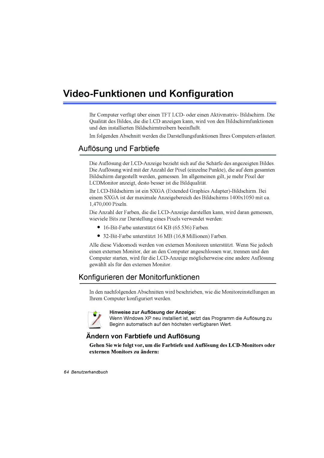 Samsung NT10FK042B/SEG Video-Funktionen und Konfiguration, Auflösung und Farbtiefe, Konfigurieren der Monitorfunktionen 