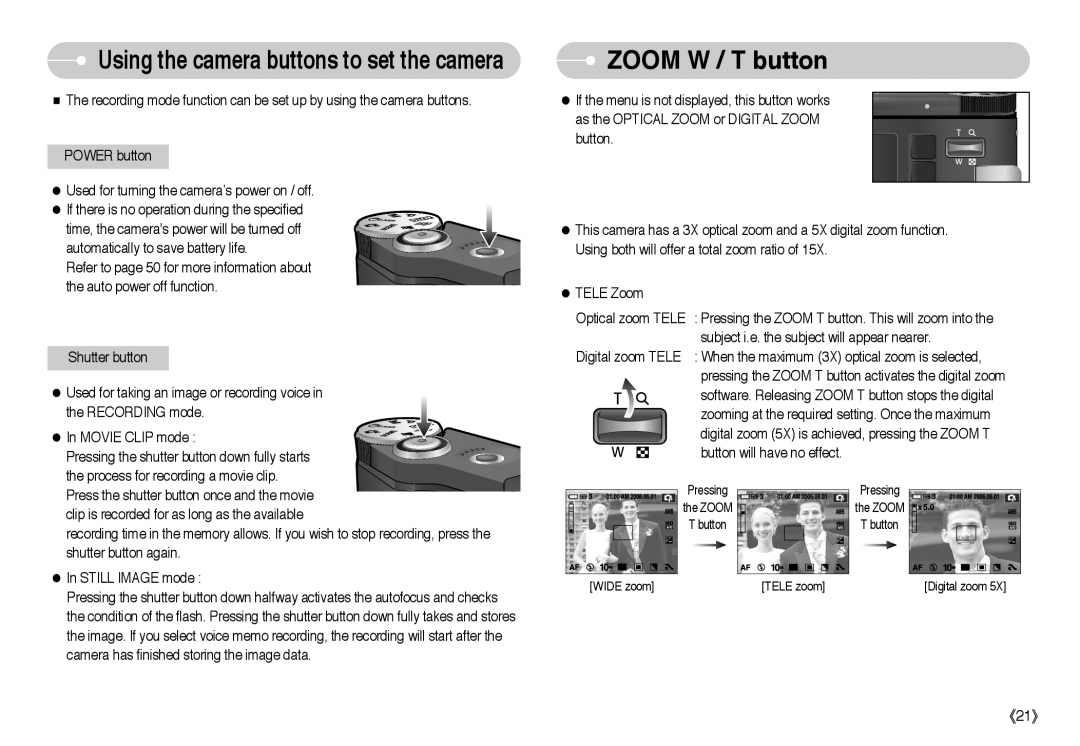 Samsung EC-NV10ZBBE/AS, EC-NV10ZBBD/FR, EC-NV10ZBBL/E1, NV-10 Zoom W / T button, Using the camera buttons to set the camera 