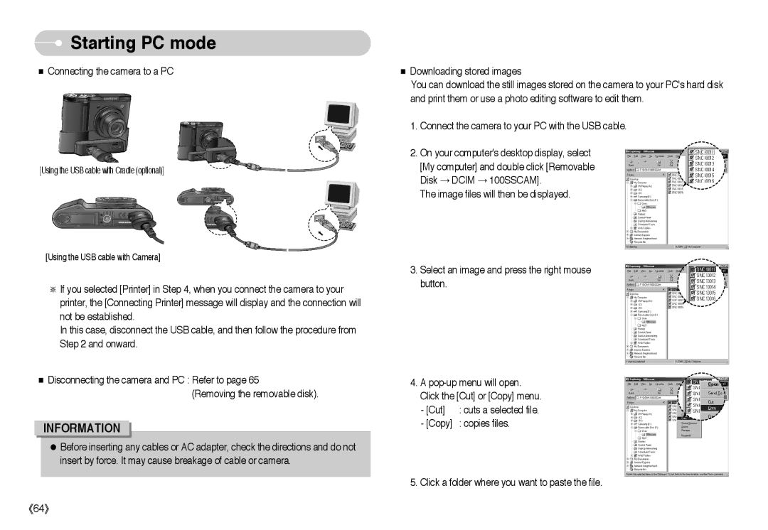 Samsung EC-NV10ZBBY/E1, EC-NV10ZBBD/FR, EC-NV10ZBBL/E1, EC-NV10ZBBC/FR, EC-NV10ZTCA Using the USB cable with Cradle optional 