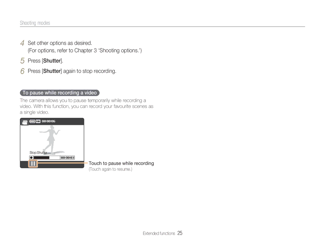 Samsung NV100HD user manual To pause while recording a video 