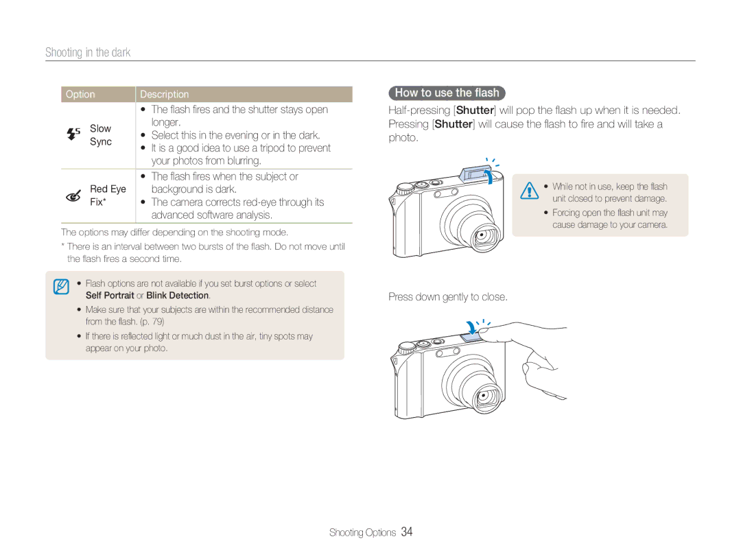 Samsung NV100HD user manual Shooting in the dark, How to use the ﬂash 