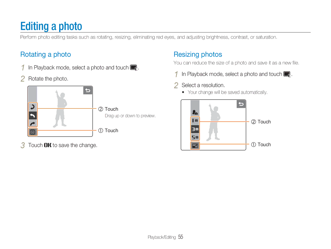 Samsung NV100HD user manual Editing a photo, Rotating a photo Resizing photos, Playback mode, select a photo and touch 