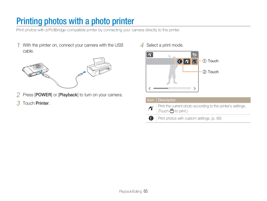 Samsung NV100HD user manual Printing photos with a photo printer, Touch 