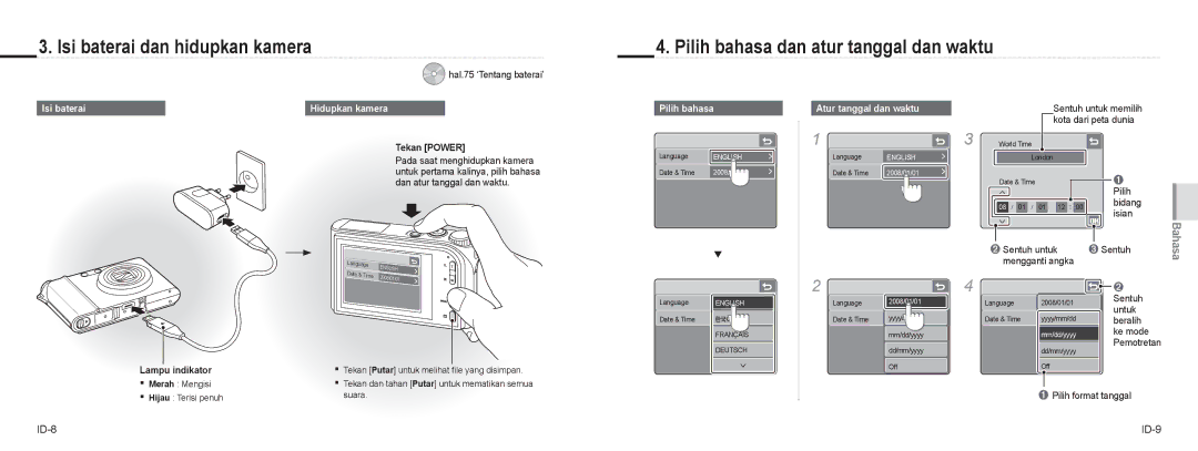 Samsung NV100HD quick start manual Isi baterai dan hidupkan kamera, Pilih bahasa dan atur tanggal dan waktu, ID-8 ID-9 