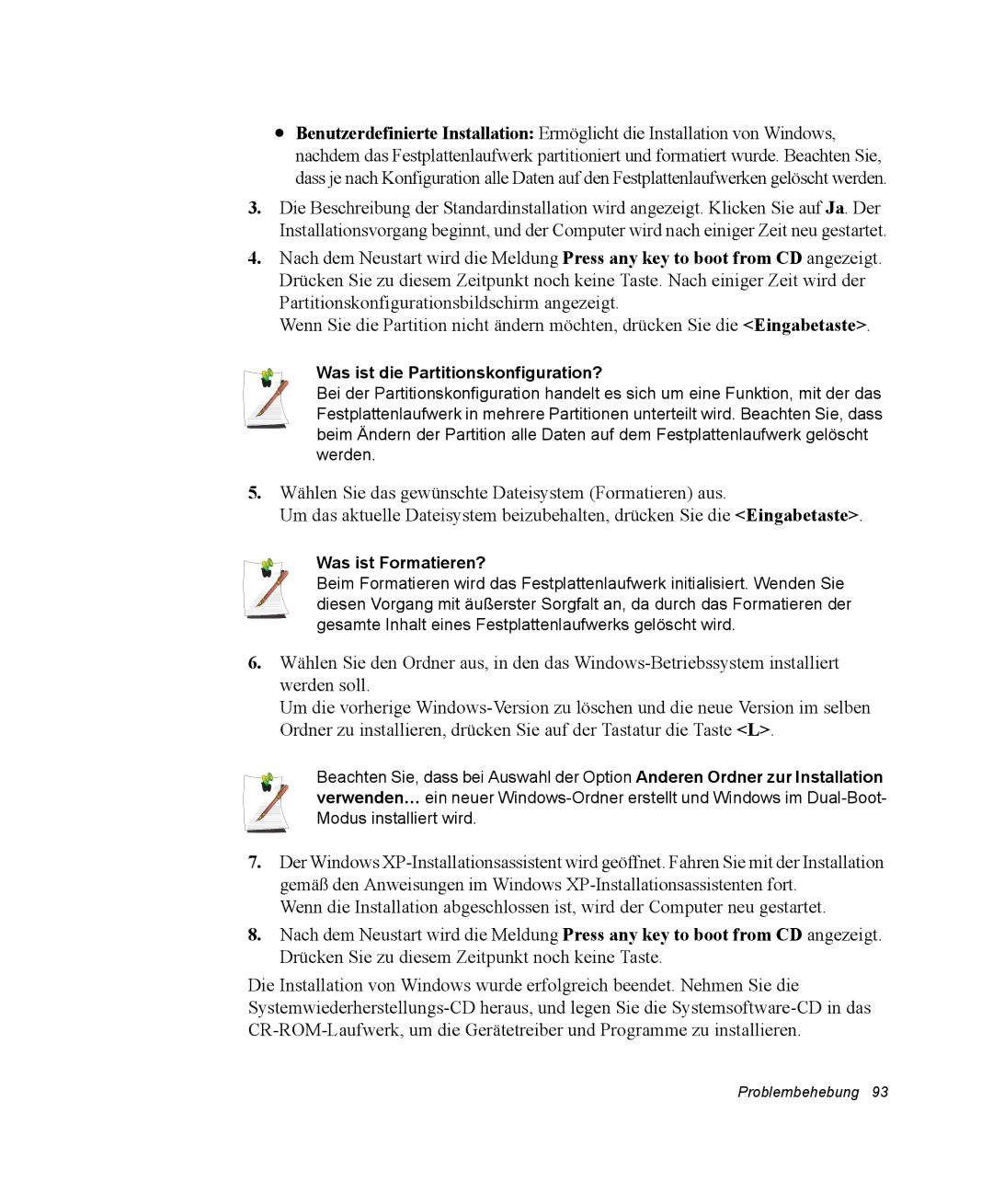 Samsung NV25NH0FKX/SUK, NV25CHZZMK/SEG, NV25NHZ001/SEG manual Was ist die Partitionskonfiguration?, Was ist Formatieren? 