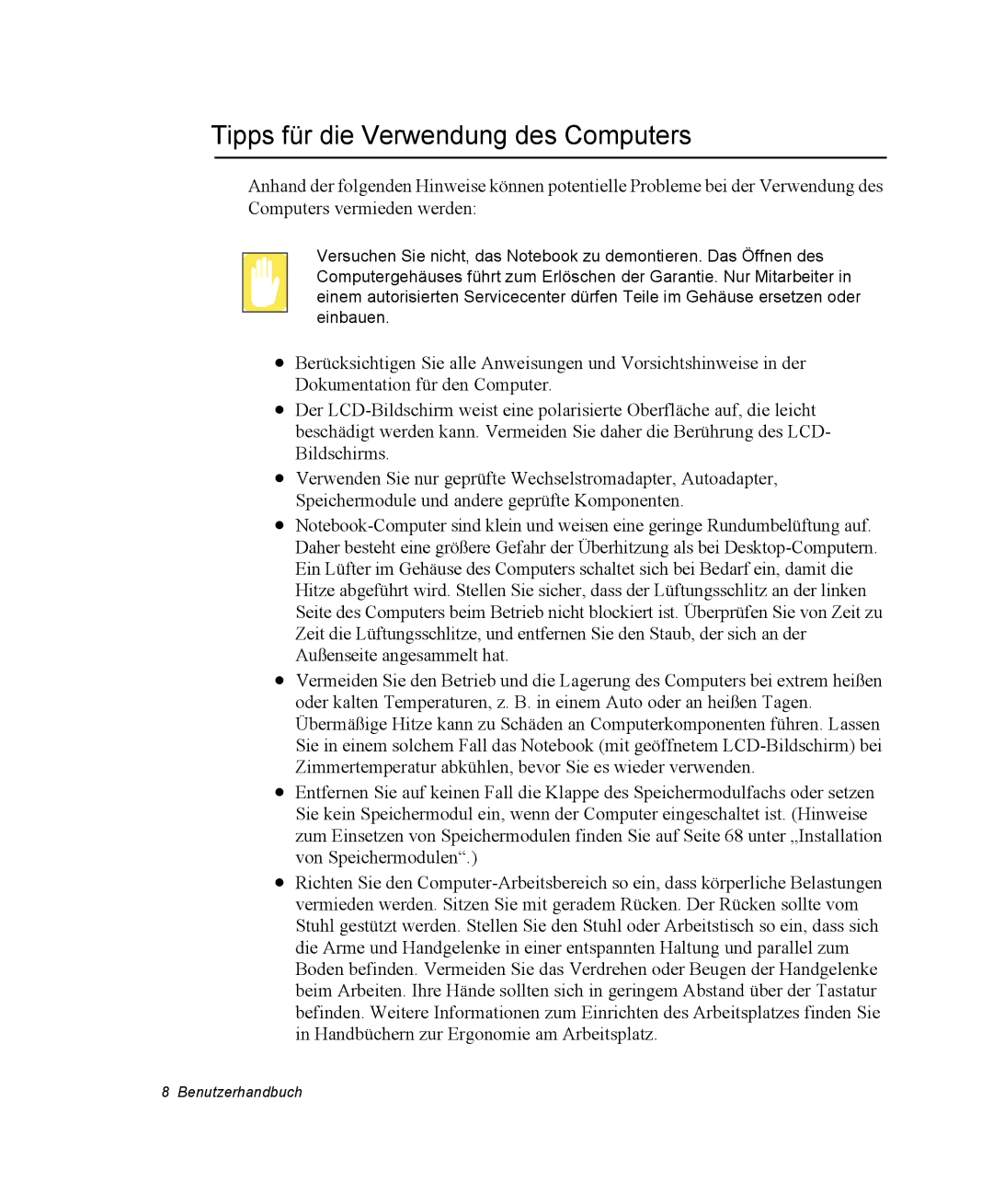 Samsung NV25CH0LTT/SEG, NV25CHZZMK/SEG, NV25NHZ001/SEG, NV25NH12EM/SEG, NV25CH1YL9/SEG Tipps für die Verwendung des Computers 