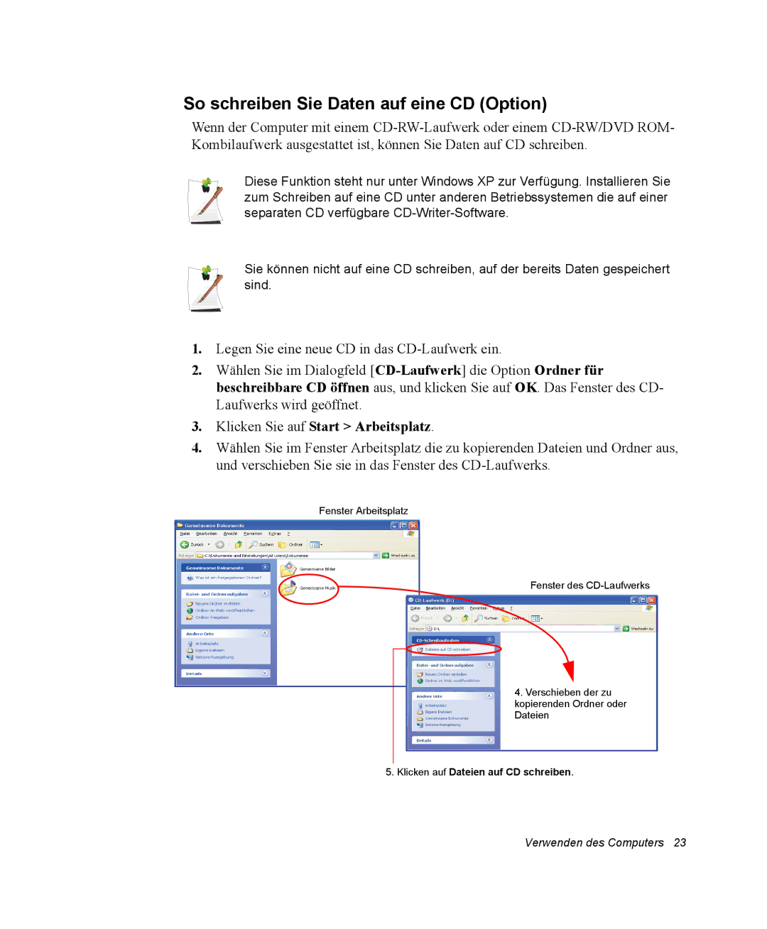 Samsung NV25CH1ZMK/SEG, NV25CHZZMK/SEG manual So schreiben Sie Daten auf eine CD Option, Klicken Sie auf Start Arbeitsplatz 