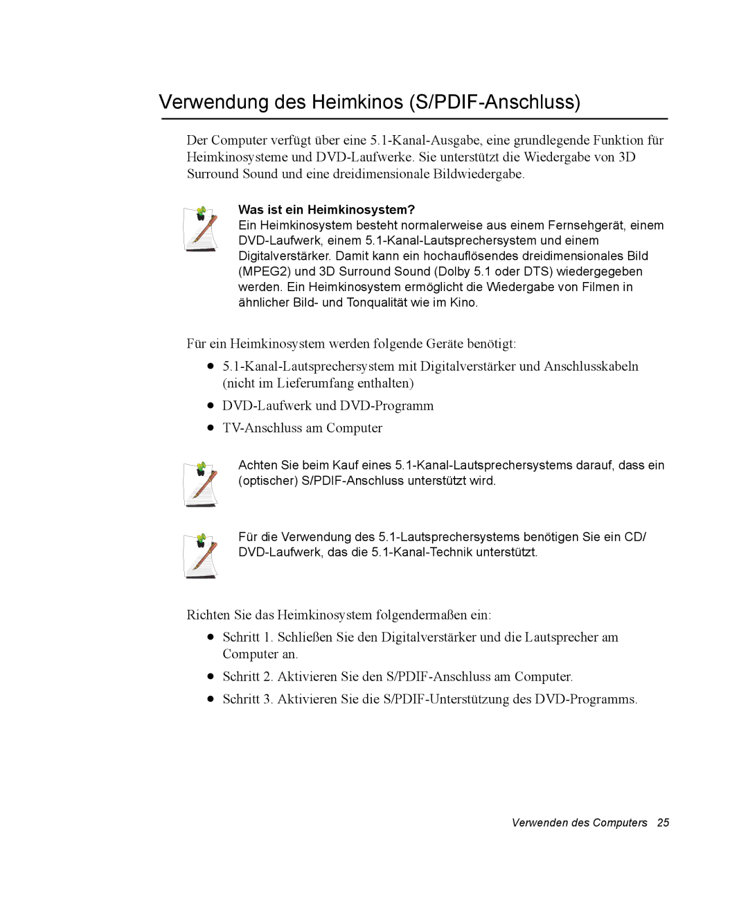 Samsung NV25CH04CS/SEG, NV25CHZZMK/SEG manual Verwendung des Heimkinos S/PDIF-Anschluss, Was ist ein Heimkinosystem? 