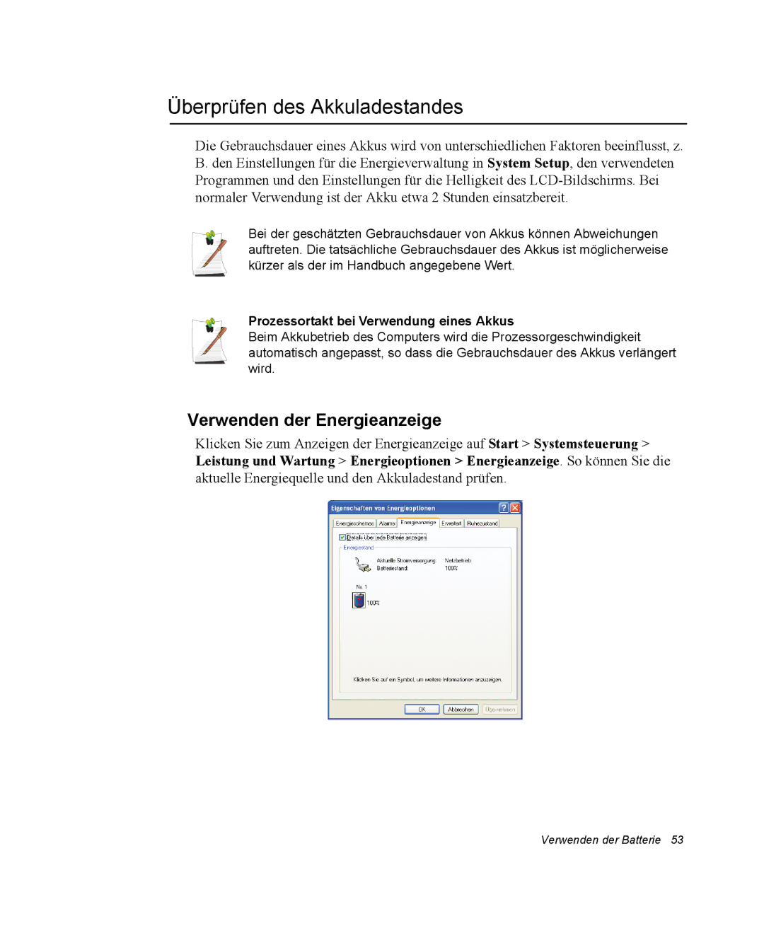 Samsung NV25NHZ001/SEG, NV25CHZZMK/SEG, NV25NH12EM/SEG manual Überprüfen des Akkuladestandes, Verwenden der Energieanzeige 