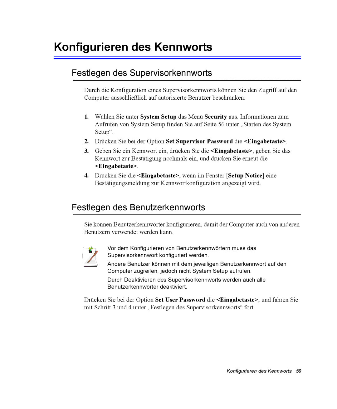 Samsung NV25CH1ZMK/SEG Konfigurieren des Kennworts, Festlegen des Supervisorkennworts, Festlegen des Benutzerkennworts 