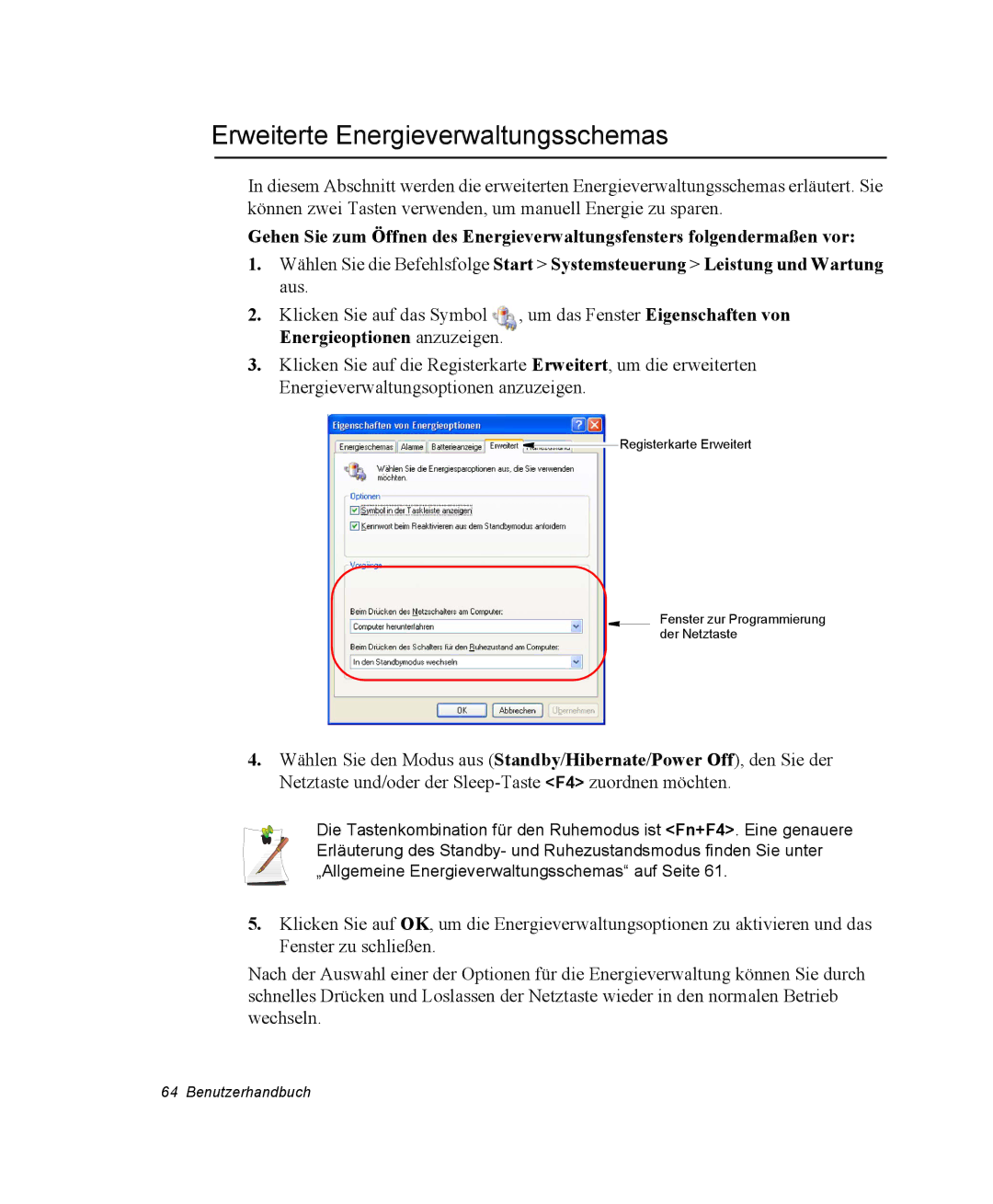 Samsung NV25CHZZMK/SEG, NV25NHZ001/SEG, NV25NH12EM/SEG, NV25CH1YL9/SEG, NV25CH0LTT/SEG Erweiterte Energieverwaltungsschemas 