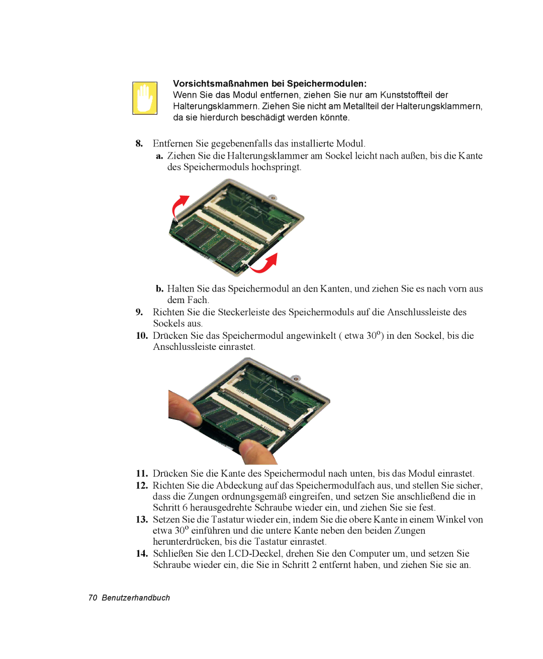 Samsung NV25CH24U1/SEG, NV25CHZZMK/SEG, NV25NHZ001/SEG, NV25NH12EM/SEG, NV25CH1YL9/SEG Vorsichtsmaßnahmen bei Speichermodulen 