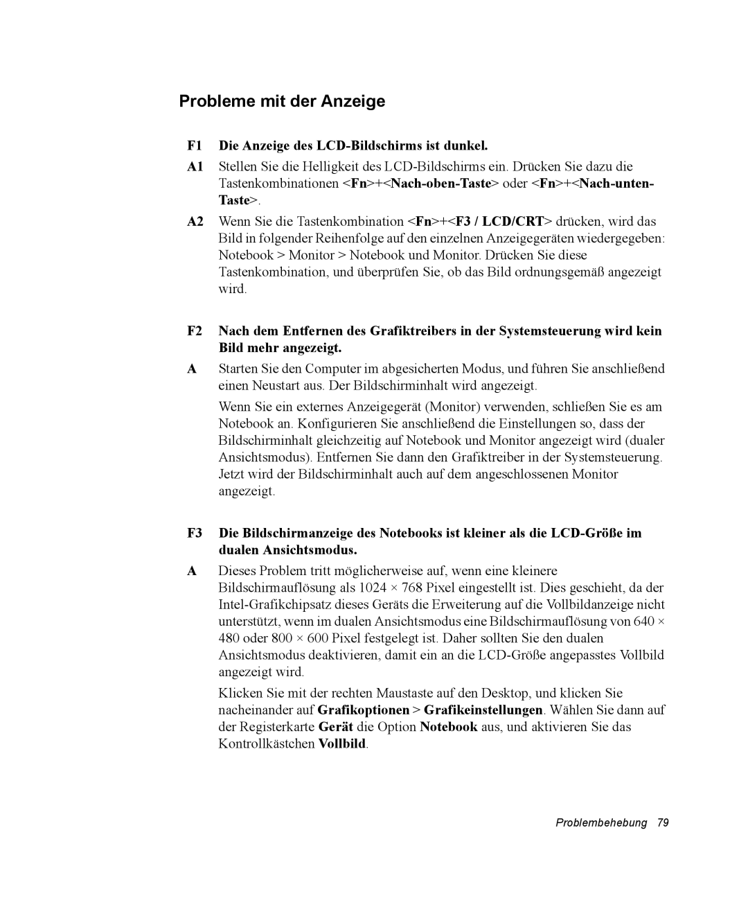 Samsung NV25CH1YL9/SEG, NV25CHZZMK/SEG manual Probleme mit der Anzeige, F1 Die Anzeige des LCD-Bildschirms ist dunkel 