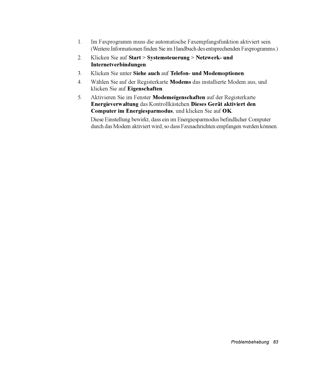 Samsung NV25CH1ZMK/SEG, NV25CHZZMK/SEG, NV25NHZ001/SEG, NV25NH12EM/SEG, NV25CH1YL9/SEG, NV25CH0LTT/SEG manual Problembehebung 