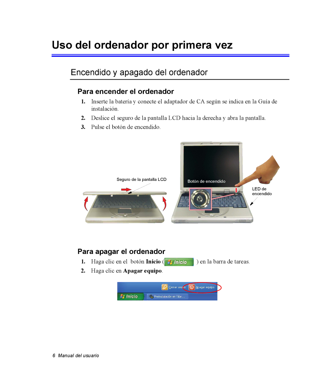 Samsung NV25NH2CB7/SES Uso del ordenador por primera vez, Encendido y apagado del ordenador, Para encender el ordenador 