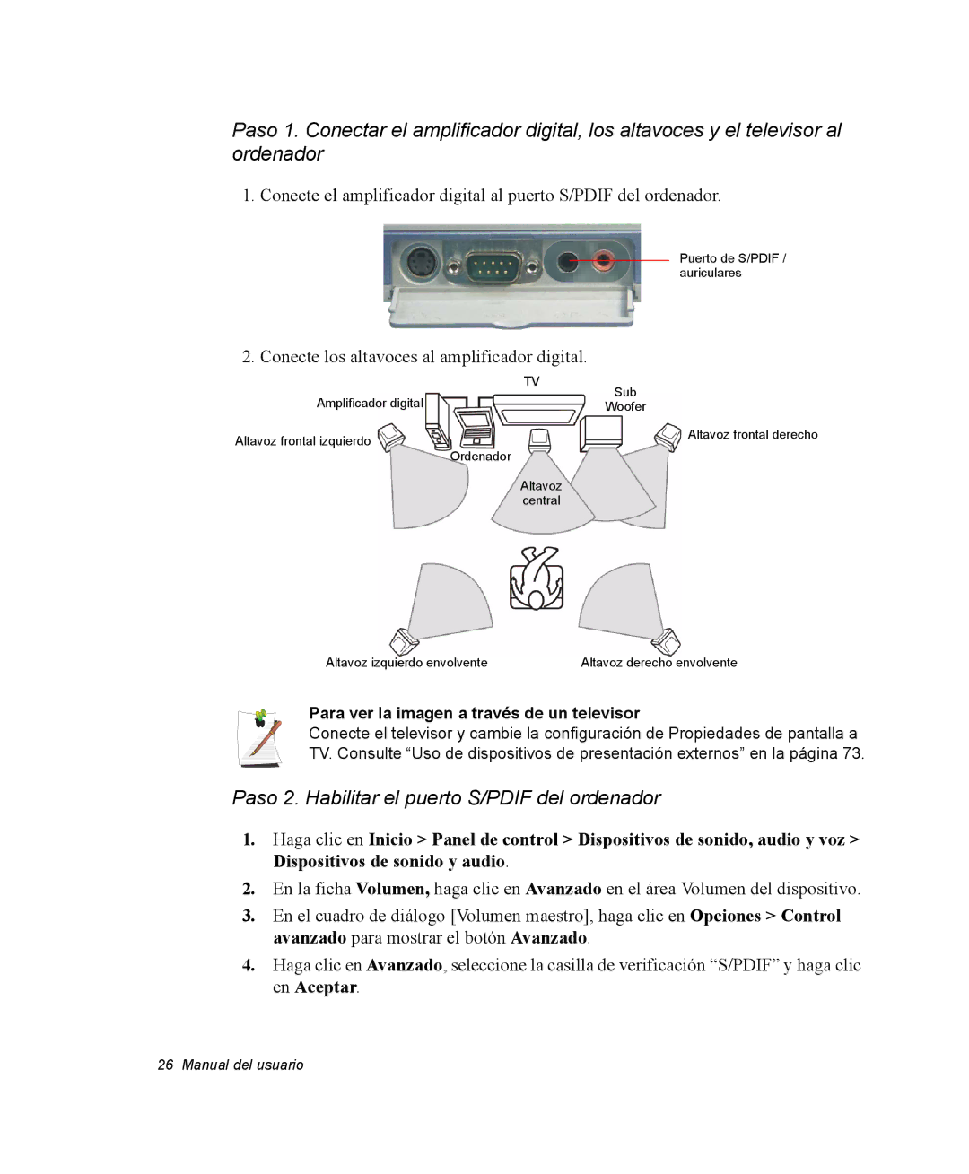 Samsung NV25NH0VLR/SES manual Paso 2. Habilitar el puerto S/PDIF del ordenador, Para ver la imagen a través de un televisor 