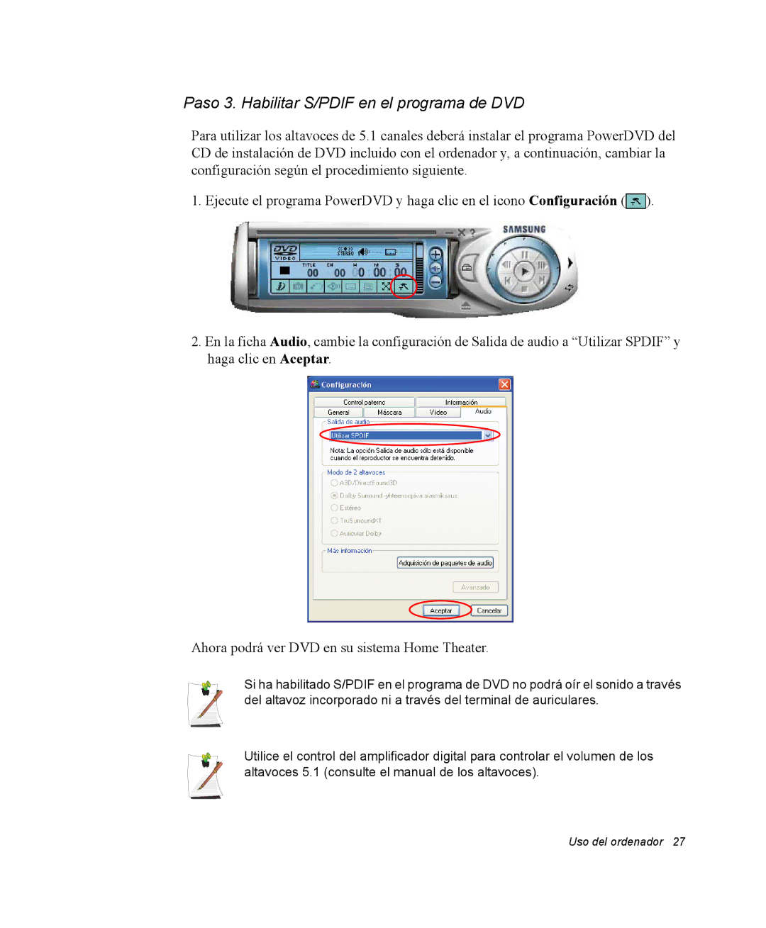 Samsung NV25NH0S1B/SES, NV25NH0VHX/SES, NV25CH0342/SES, NV25NH2CB7/SES manual Paso 3. Habilitar S/PDIF en el programa de DVD 