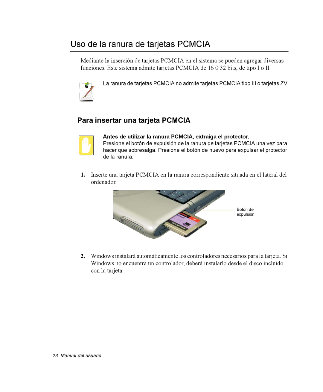 Samsung NV25NH0VHX/SES, NV25CH0342/SES manual Uso de la ranura de tarjetas Pcmcia, Para insertar una tarjeta Pcmcia 