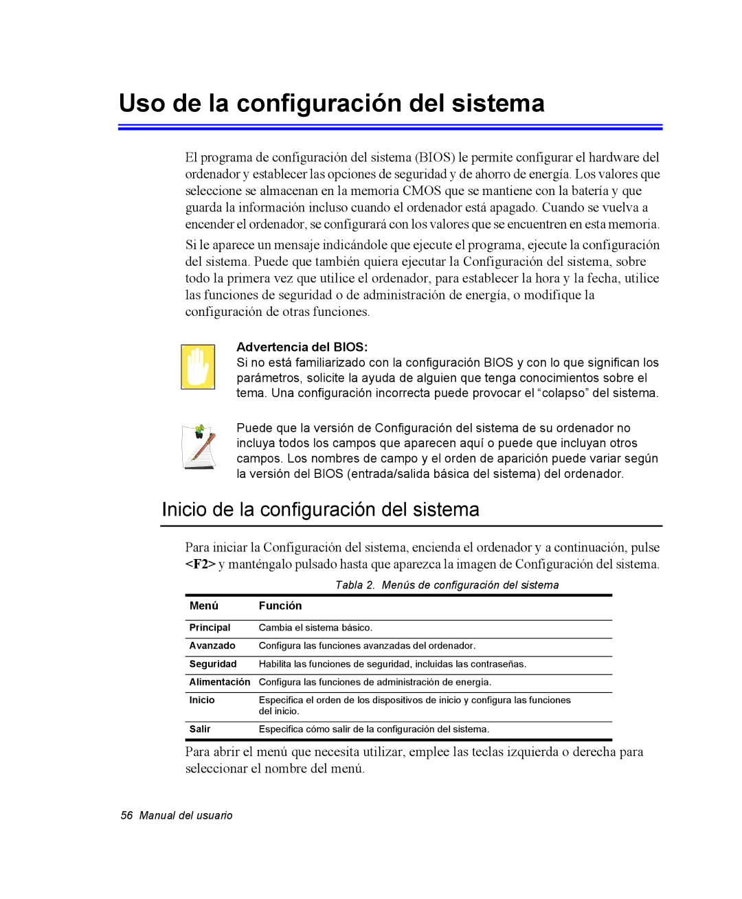 Samsung NV25NH0VLR/SES Uso de la configuración del sistema, Inicio de la configuración del sistema, Advertencia del Bios 