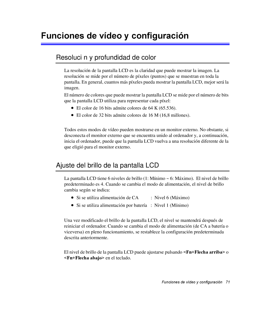 Samsung NV25CH0342/SES, NV25NH0VHX/SES manual Funciones de vídeo y configuración, Resolución y profundidad de color 