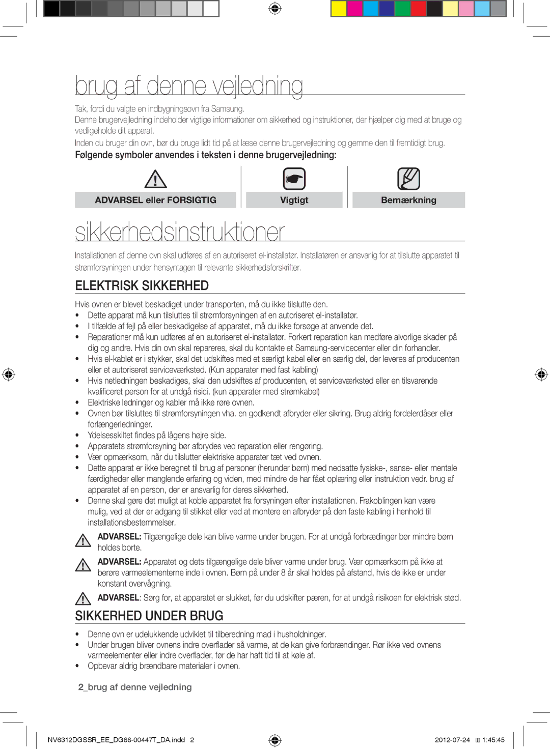 Samsung NV6312DGSSR/EE manual Brug af denne vejledning, Sikkerhedsinstruktioner, Elektrisk Sikkerhed, Sikkerhed Under Brug 