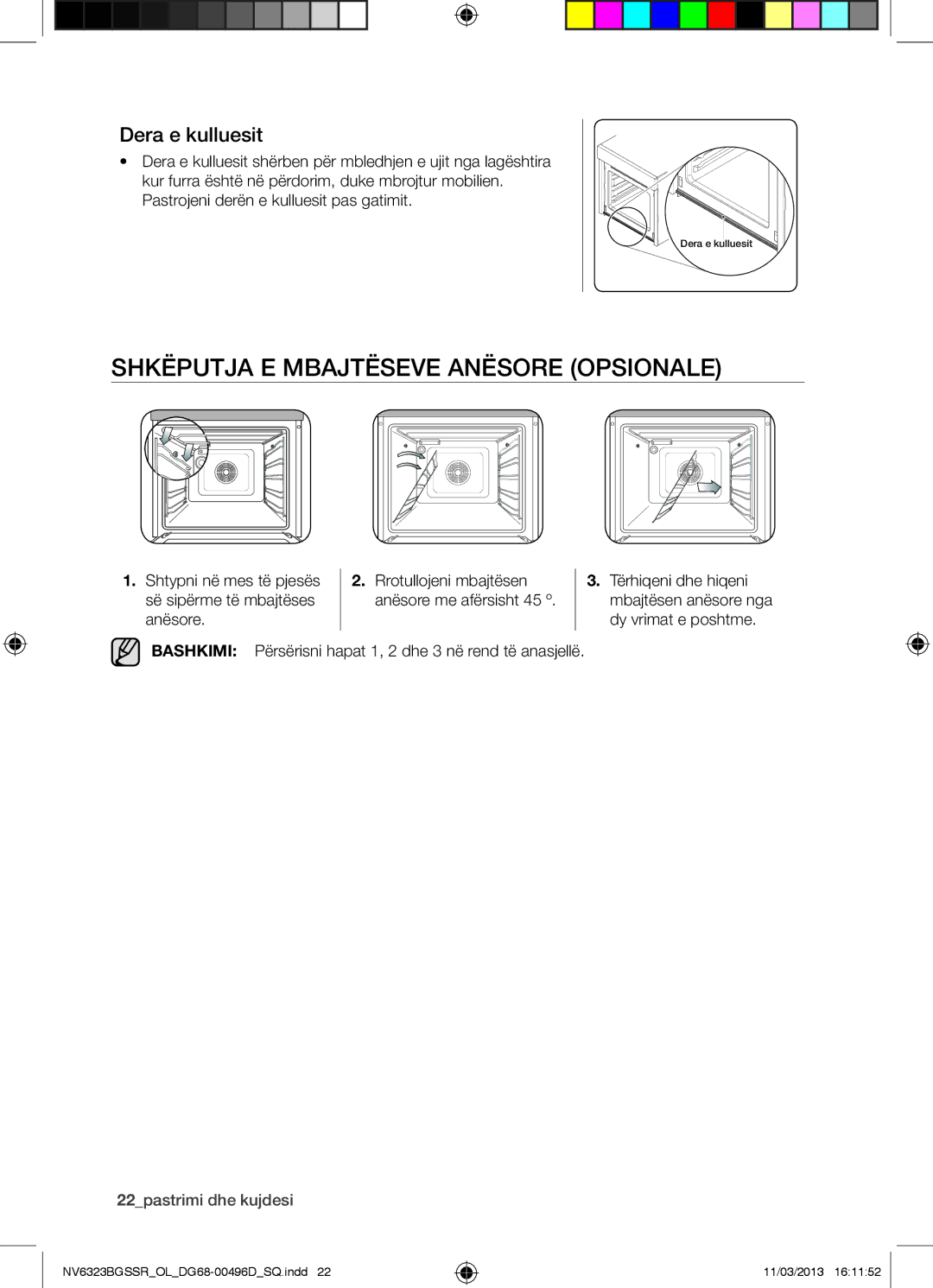 Samsung NV6323BGSSR/OL manual Shkëputja E Mbajtëseve Anësore Opsionale, Dera e kulluesit, 22pastrimi dhe kujdesi 