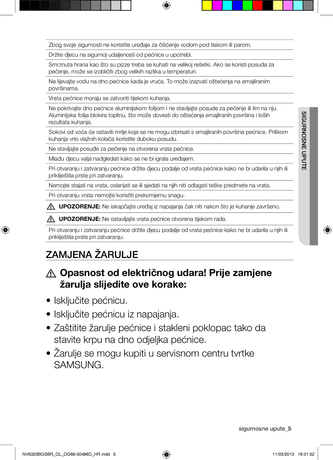 Samsung NV6323BGSSR/OL manual Sigurnosne upute5 