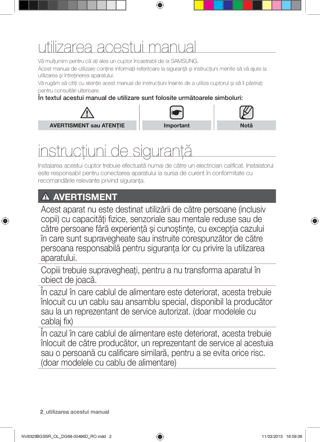 Samsung NV6323BGSSR/OL Utilizarea acestui manual, Instrucţiuni de siguranţă, Avertisment sau Atenţie Notă 