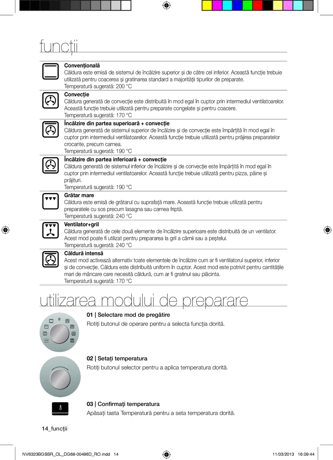 Samsung NV6323BGSSR/OL manual Funcţii, Utilizarea modului de preparare 