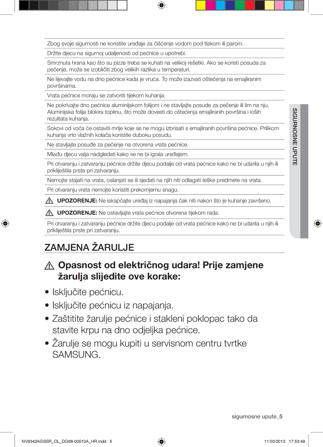 Samsung NV6342AGSSR/OL manual Sigurnosne upute5 