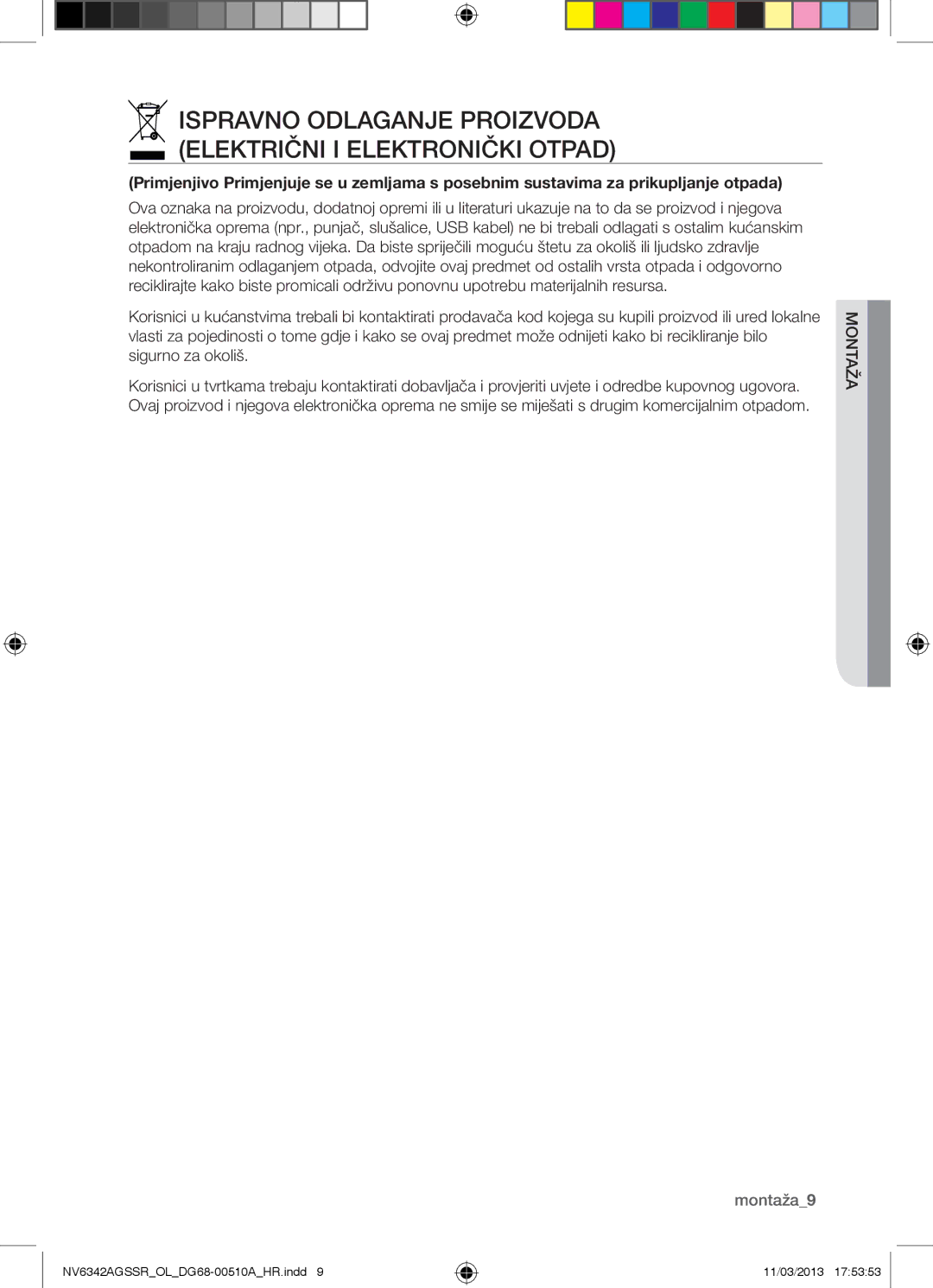 Samsung NV6342AGSSR/OL manual Ispravno Odlaganje Proizvoda Električni I Elektronički Otpad, Montaža9 