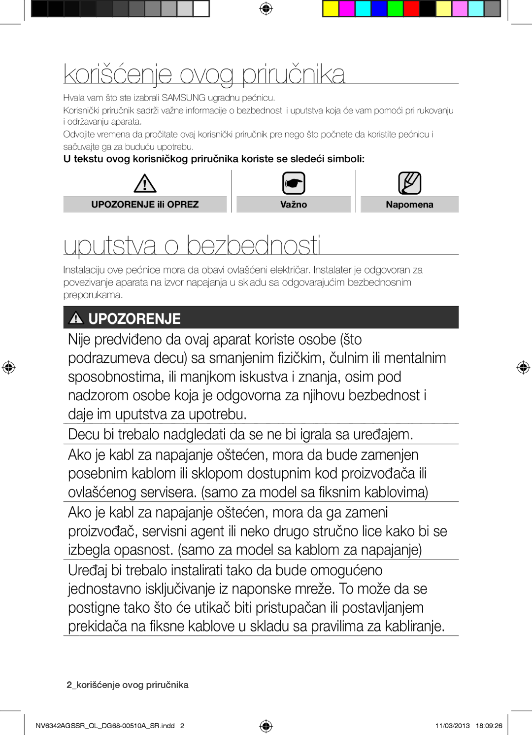 Samsung NV6342AGSSR/OL manual Korišćenje ovog priručnika, Uputstva o bezbednosti, Upozorenje ili Oprez Važno Napomena 