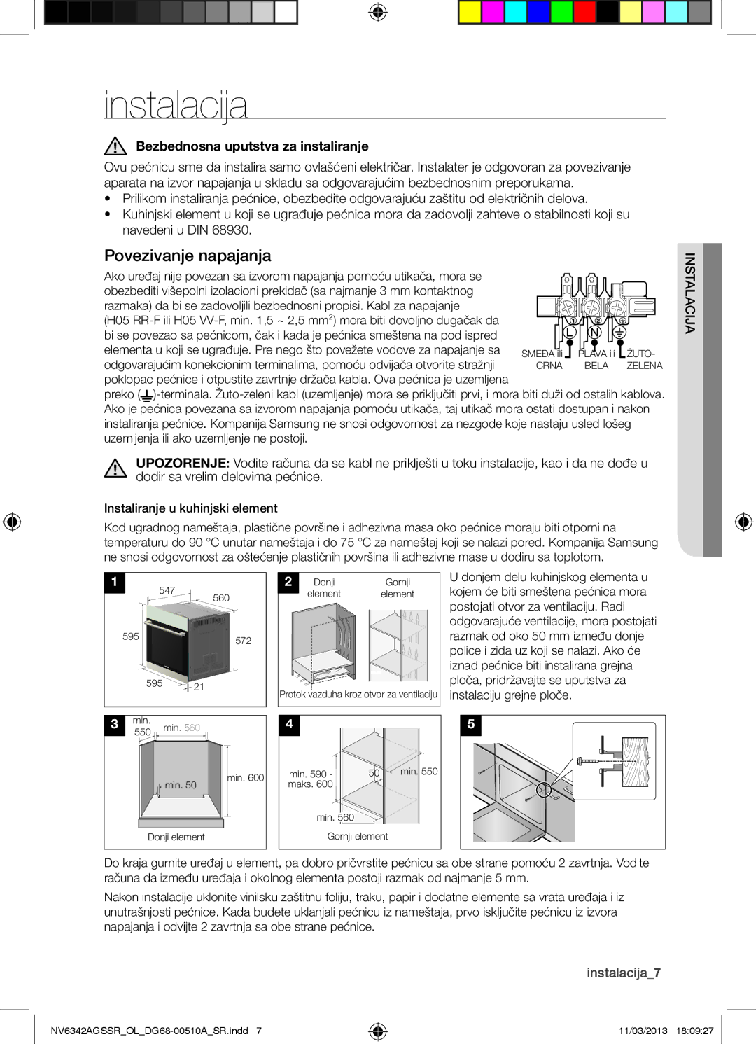 Samsung NV6342AGSSR/OL manual Instalacija, Povezivanje napajanja, Bezbednosna uputstva za instaliranje, Ialns ta cija 