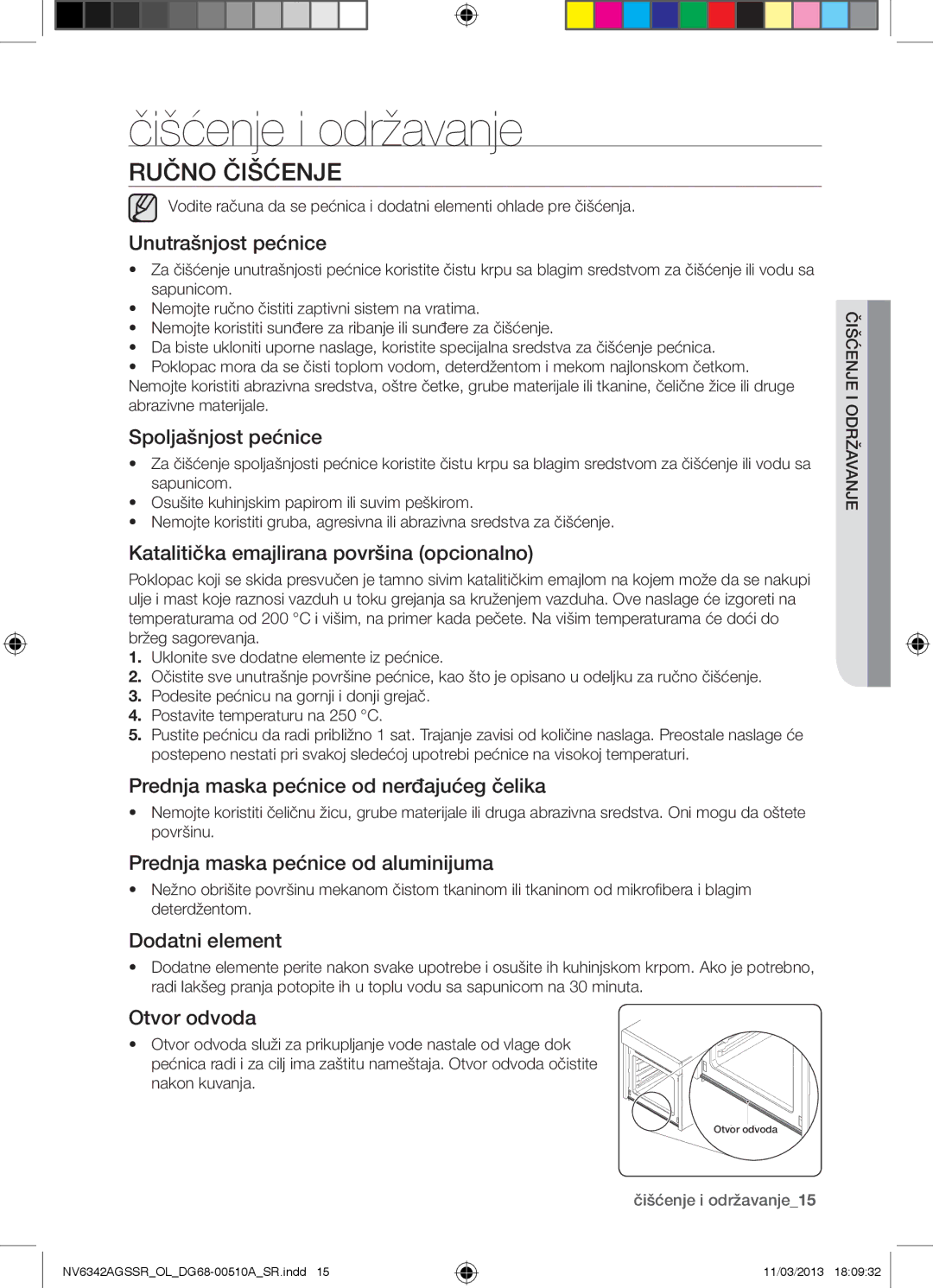 Samsung NV6342AGSSR/OL manual Čišćenje i održavanje, Ručno Čišćenje 