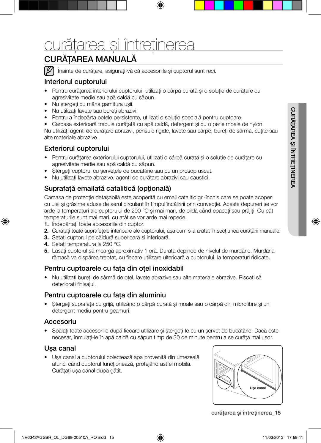 Samsung NV6342AGSSR/OL manual Curăţarea şi întreţinerea, Curăţarea Manuală 